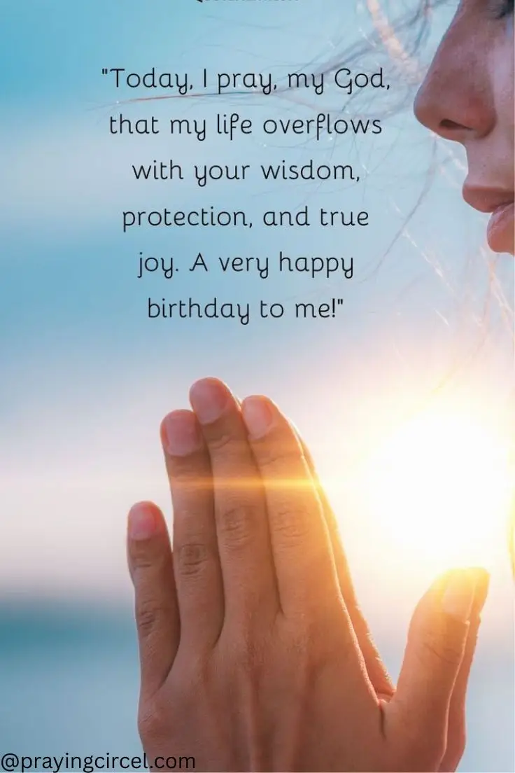 120+ Deep Birthday Prayers, Wishes & Blessings for Myself, Family & Friends
